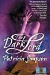 The Dark Lord by Patricia Simpson