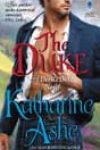 The Duke by Katharine Ashe