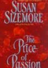 The Price of Passion by Susan Sizemore