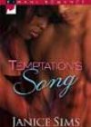 Temptation’s Song by Janice Sims