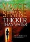 Thicker Than Water by Maggie Shayne