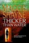 Thicker Than Water by Maggie Shayne