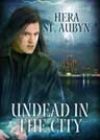 Undead in the City by Hera St Aubyn