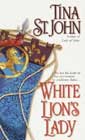 White Lion's Lady by Tina St John