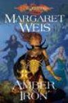 Amber and Iron by Margaret Weis