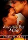 Anything but Mine by Linda Winfree