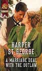 A Marriage Deal with the Outlaw by Harper St George
