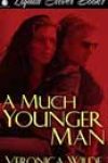 A Much Younger Man by Veronica Wilde