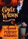 Anne’s Perfect Husband by Gayle Wilson