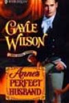 Anne’s Perfect Husband by Gayle Wilson