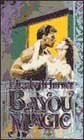 Bayou Magic by Elizabeth Turner
