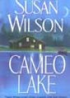 Cameo Lake by Susan Wilson