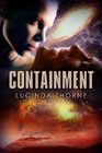 Containment by Lucinda Thorne