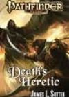 Death’s Heretic by James L Sutter