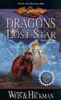 Dragons of a Lost Star by Margaret Weis and Tracy Hickman