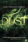 Dust by Joan Frances Turner