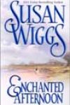 Enchanted Afternoon by Susan Wiggs