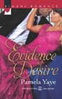 Evidence of Desire by Pamela Yaye