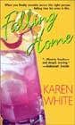 Falling Home by Karen White