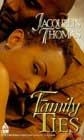 Family Ties by Jacquelin Thomas