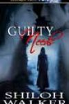 Guilty Needs by Shiloh Walker