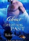 Ghost of Christmas Past by Xakara