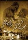 Hollywood Ghosts by Veronica Wilde