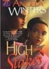 High Stakes by Angela Winters