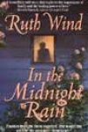 In the Midnight Rain by Ruth Wind