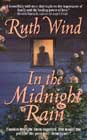 In the Midnight Rain by Ruth Wind