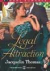 Legal Attraction by Jacquelin Thomas