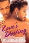 Love’s Destiny by Crystal Wilson-Harris