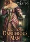Lady Anne’s Dangerous Man by Jeane Westin