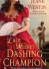 Lady Merry’s Dashing Champion by Jeane Westin