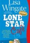 Lone Star Café by Lisa Wingate