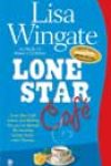 Lone Star Café by Lisa Wingate