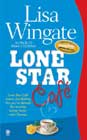 Lone Star Café by Lisa Wingate