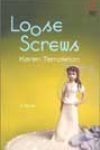 Loose Screws by Karen Templeton