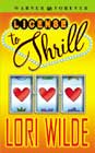 License to Thrill by Lori Wilde
