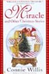 Miracle and Other Christmas Stories by Connie Willis