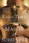 Master of Surrender by Karin Tabke