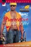 Provocative Territory by AlTonya Washington