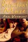 Reluctant Muse by Ann Vremont