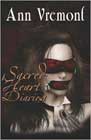 Sacred Heart Diaries by Ann Vremont