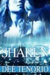 Shaken by Dee Tenorio