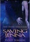 Saving Jenna by Violet Summers