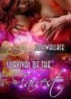 Survival of the Fairest by Jody Wallace