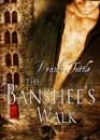 The Banshee’s Walk by Frank Tuttle