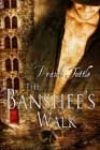 The Banshee’s Walk by Frank Tuttle