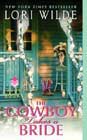 The Cowboy Takes a Bride by Lori Wilde